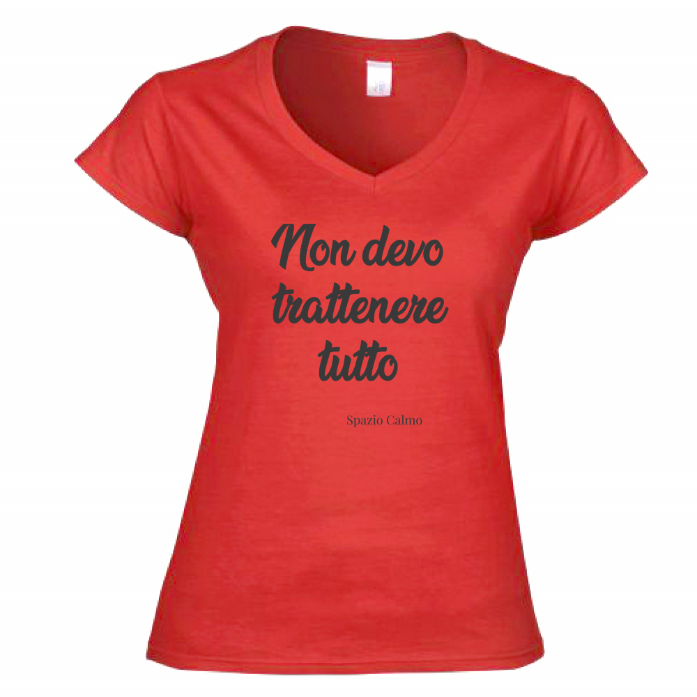 Non devo trattenere tutto T-Shirt Donna Scollo V Spazio Calmo