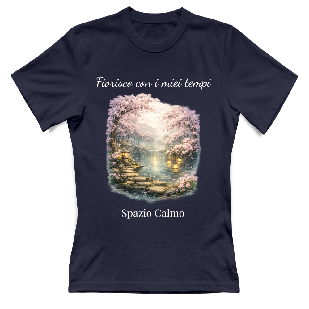 Fiorisco con i miei tempi T Shirt Donna Spazio Calmo