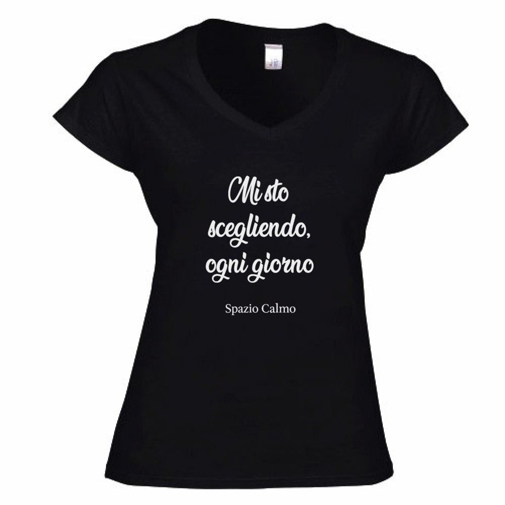 Mi sto scegliendo ogni giorno T-Shirt Donna Scollo V Spazio Calmo