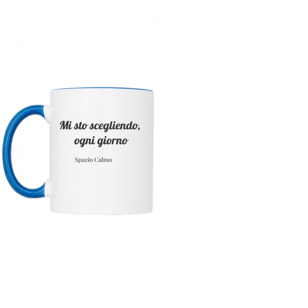 Mi sto scegliendo ogni giorno Tazza bicolore Spazio Calmo