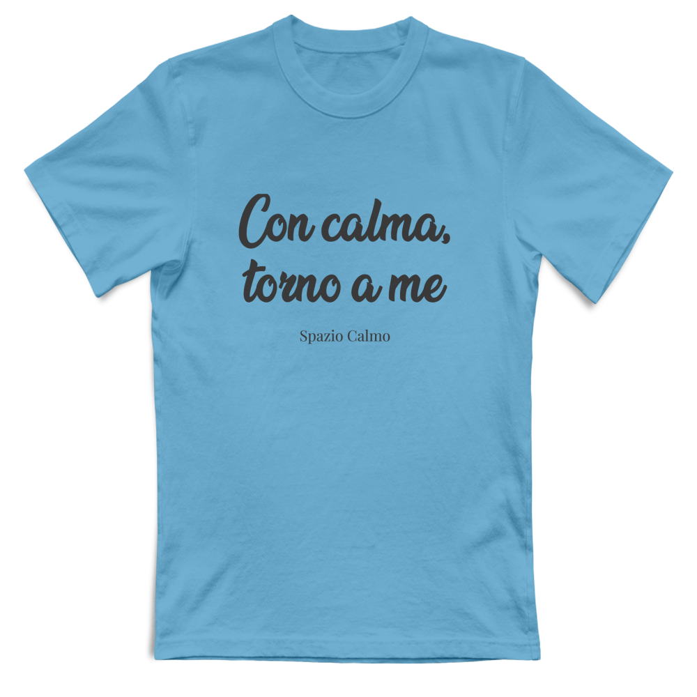 Con calma, torno a me  T-shirt Uomo Spazio Calmo