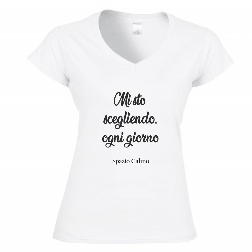 Mi sto scegliendo, ogni giorno T-Shirt Donna Scollo V Spazio Calmo