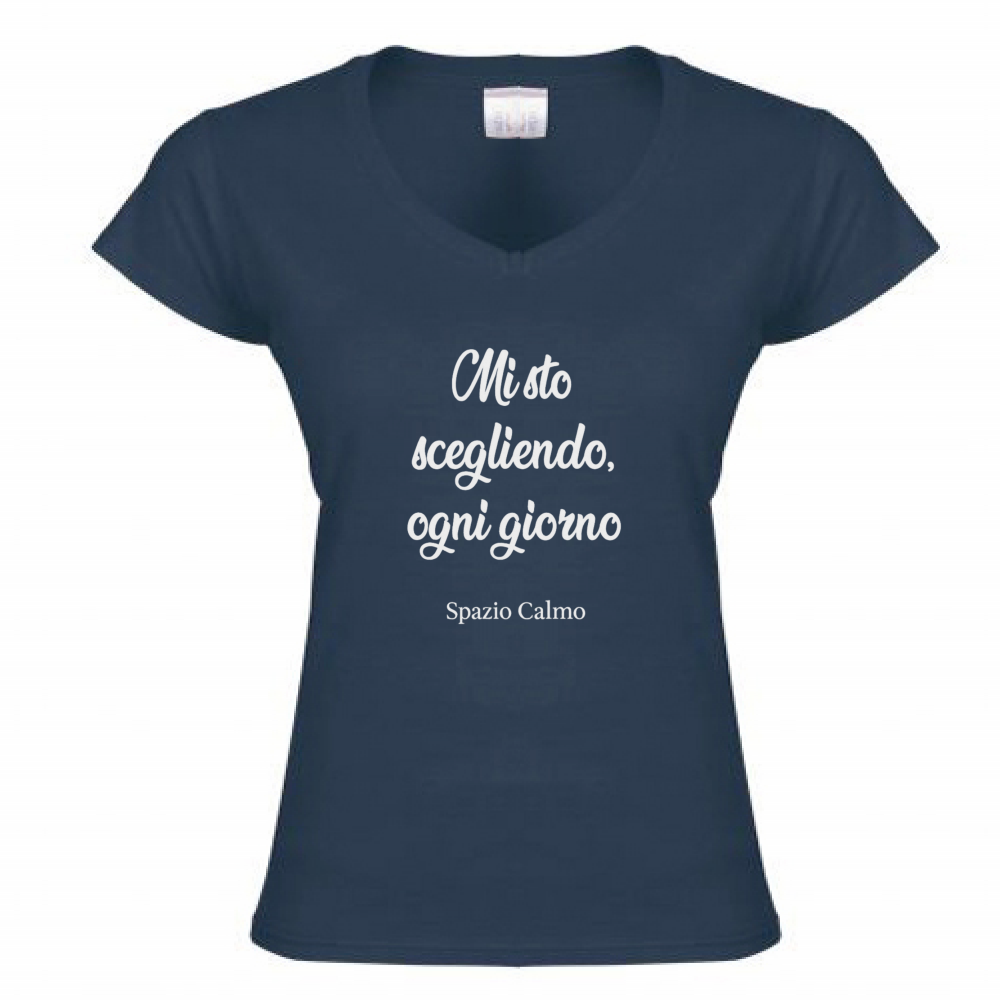 Mi sto scegliendo ogni giorno T-Shirt Donna Scollo V Spazio Calmo