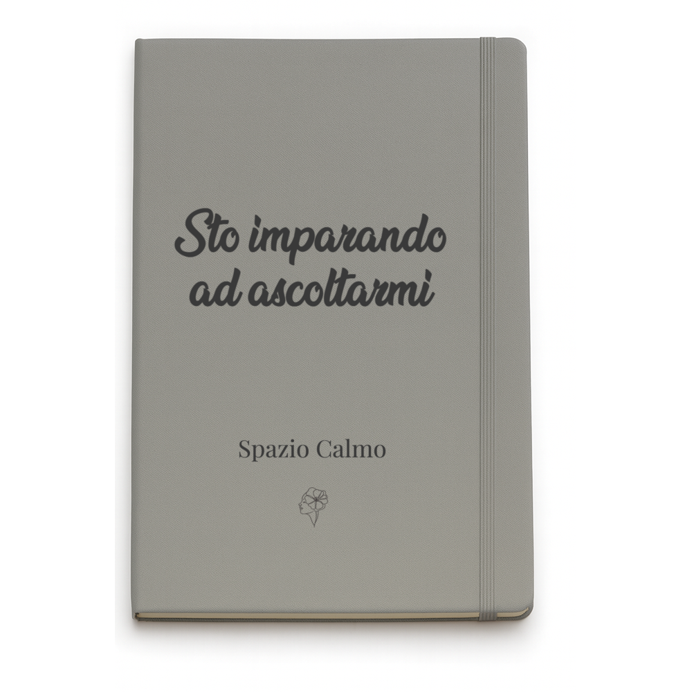 Sto imparando ad ascoltarmi Notebook Spazio Calmo