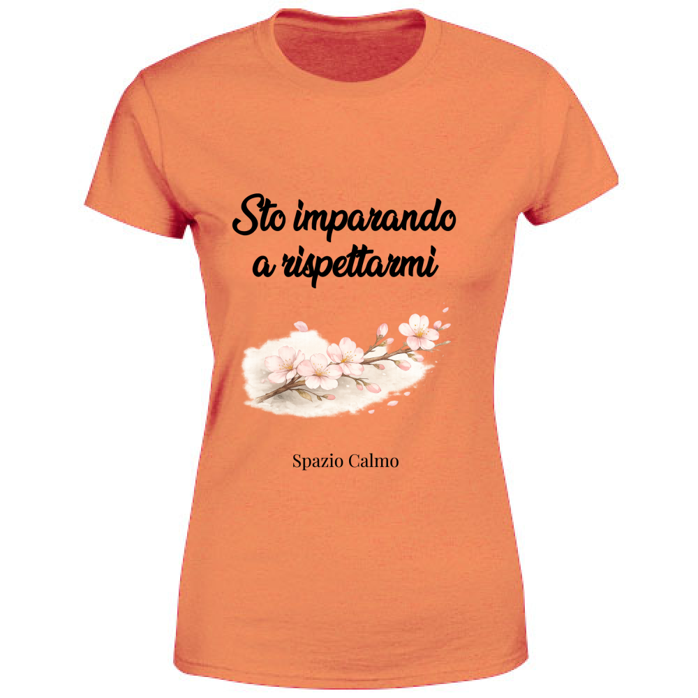 Sto imparando a rispettarmi T-shirt Donna Spazio Calmo