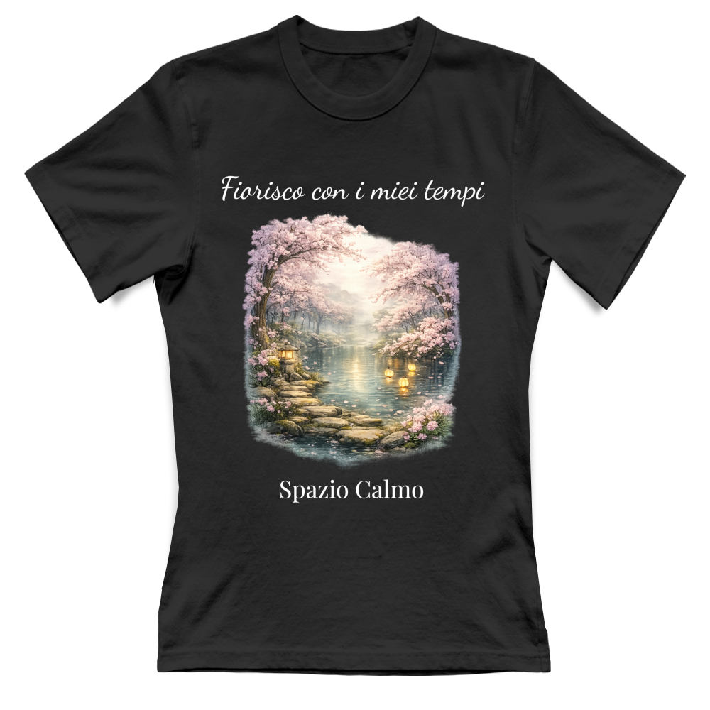Fiorisco con i miei tempi T Shirt Donna Spazio Calmo