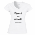 Fermati un momento T-Shirt Donna Scollo V Spazio Calmo