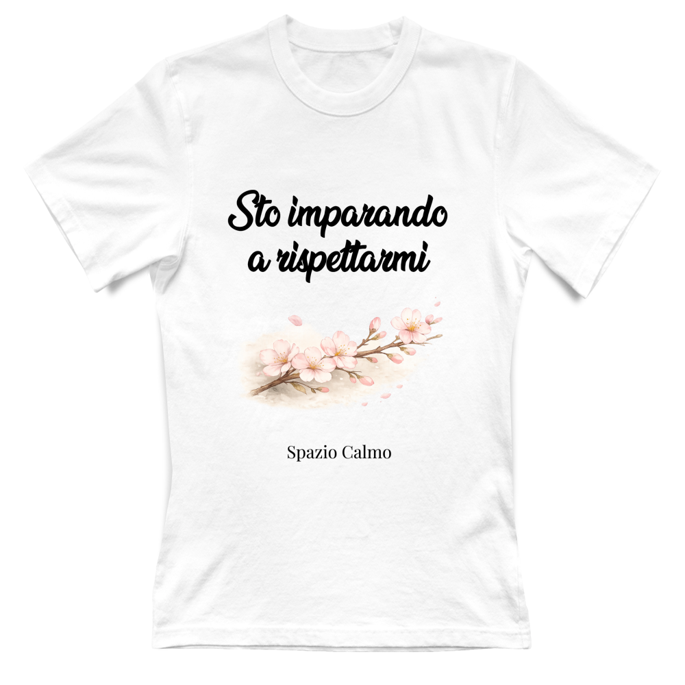 Sto imparando a rispettarmi T-shirt Donna Spazio Calmo