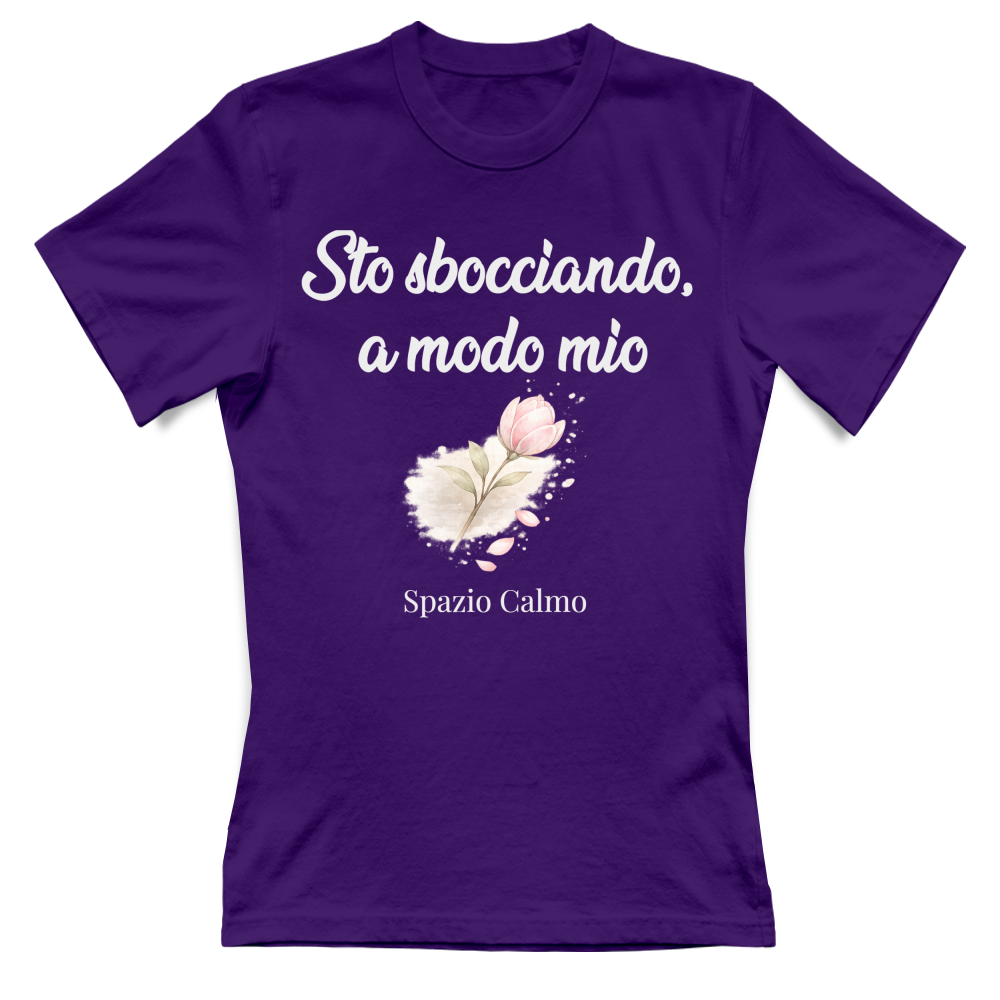 Sto sbocciando a modo mio T-Shirt Donna Spazio Calmo