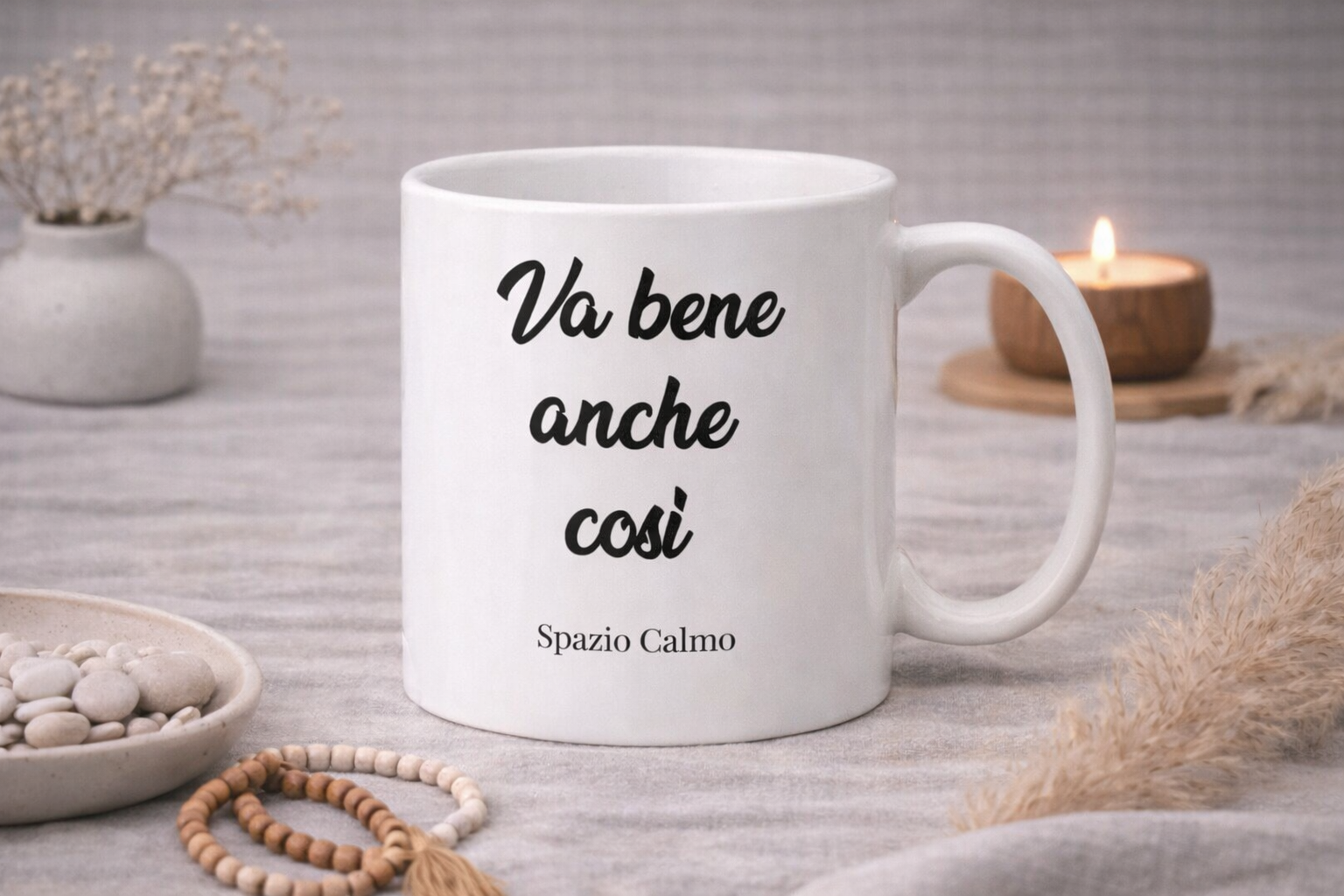 Va bene anche così Tazza  Spazio Calmo